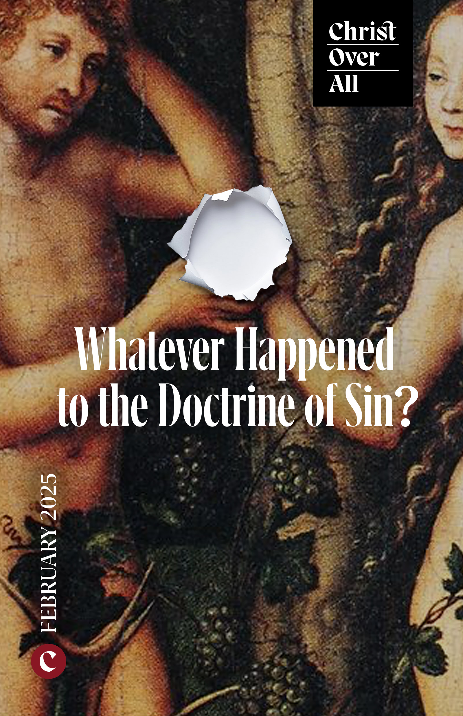 Macintosh HD:Users:kevinmcclure:Christ Over All Dropbox:Christ Over All:Article Submissions:Theme Covers:2025 Theme Covers:2025–02 Sin.jpeg